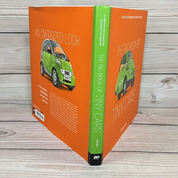 The Big Book of Tiny Cars: Century of Diminutive Automotive Oddities by Hayes, R - Picture 4 of 16